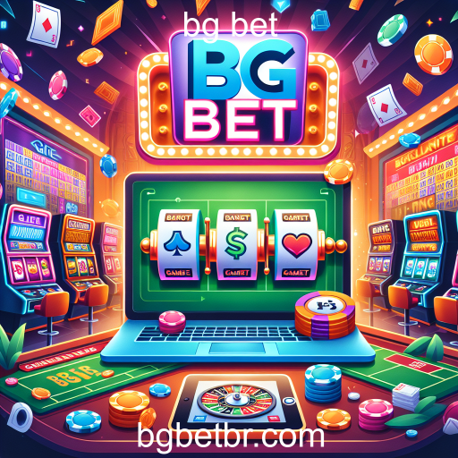Descubra o Mundo dos Cassinos Online com a bg bet